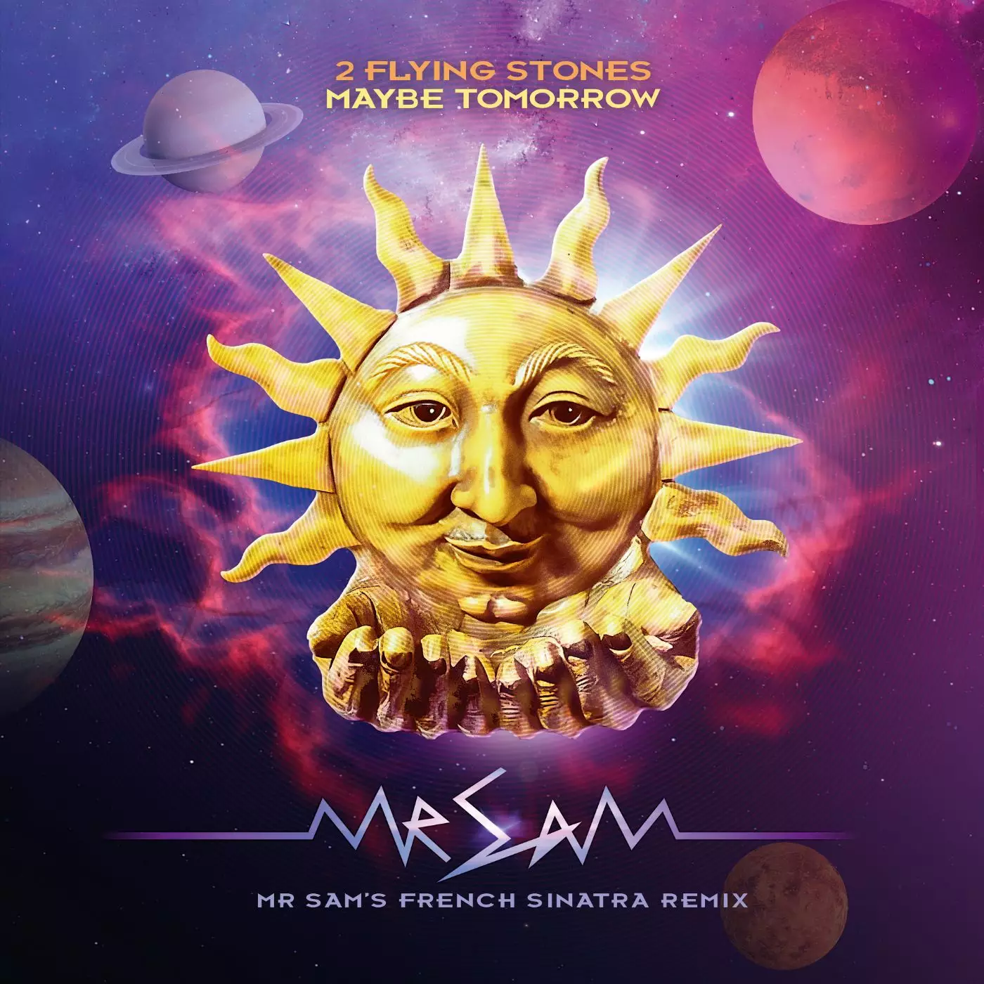 Maybe Tomorrow (Mr Sam-S French Sinatra Remix)